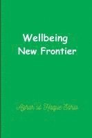 bokomslag Wellbeing New Frontier