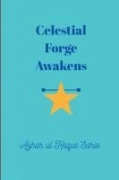 bokomslag Celestial Forge Awakens