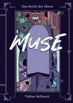 Tobias Selleneit - Reich der Ideen - Muse, Häftad