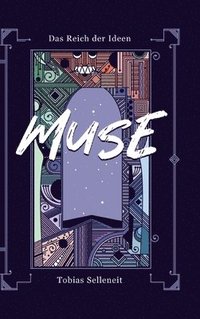 bokomslag Reich der Ideen - Muse