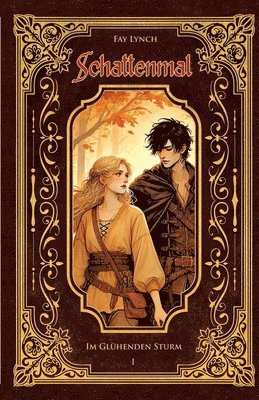 bokomslag Schattenmal - Im Glühenden Sturm: Der gefühlvolle Auftakt einer epischen Romantasy-Saga - Band 1