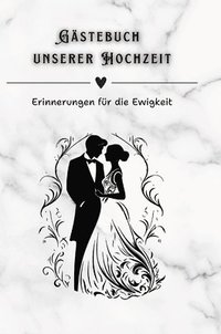 bokomslag Gästebuch unserer Hochzeit