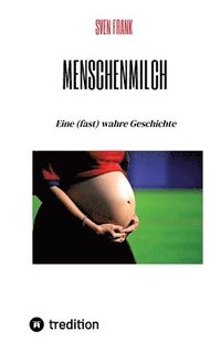bokomslag Menschenmilch