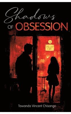 bokomslag Shadows Of Obsession