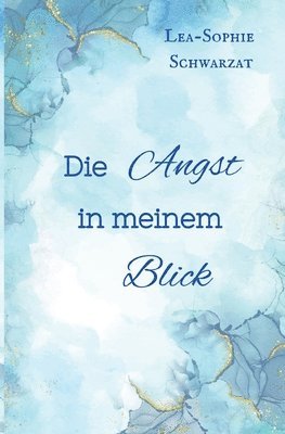bokomslag Angst in meinem Blick