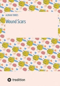 bokomslag Wound Scars