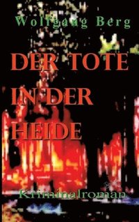 bokomslag Der Tote in der Heide