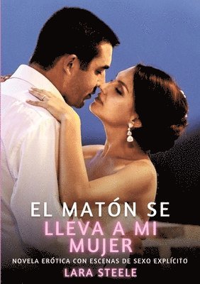 bokomslag matón se lleva a mi mujer