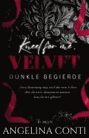 bokomslag KNEEL FOR ME, VELVET