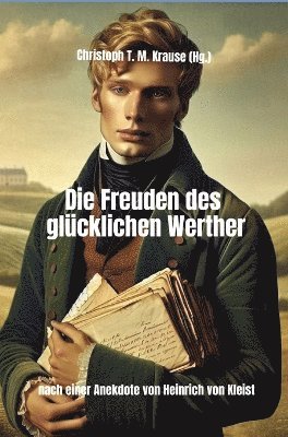 bokomslag Freuden des glücklichen Werther