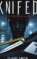 bokomslag Knifed: A Detective Mercer Thriller