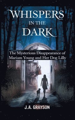 Whispers In The Dark