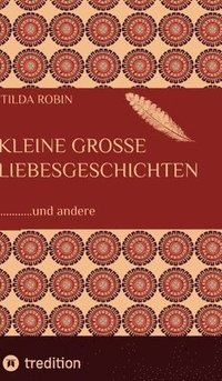 bokomslag Kleine grosse Liebesgeschichten