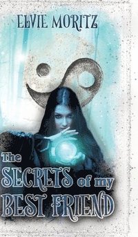 bokomslag The Secrets of my Best Friend