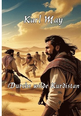 Karl May, Alexander Remde - Durchs wilde Kurdistan, Häftad