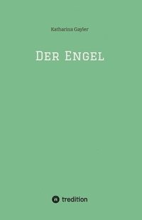 bokomslag Der Engel