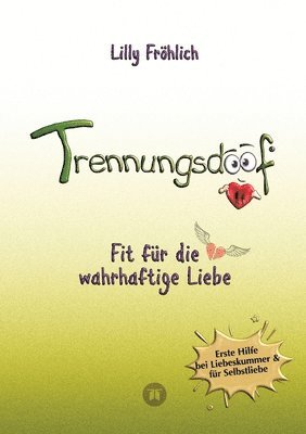 Trennungsdoof ist dein Ratgeber bei Liebeskummer & Neuanfang - mit Soforthilfe, Abgrenzungsstrategien, To-do-Listen & Mutmach-Tipps für Frauen und Männer.