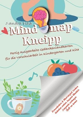 bokomslag KitaFix-Mindmap Kneipp (Fertig ausgearbeitete Gedankenlandkarten für die Vorschularbeit in Kindergarten und Kita)