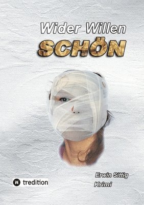 bokomslag Wider Willen schön
