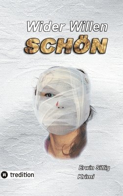 bokomslag Wider Willen schön