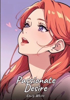 Passionate Desire 1