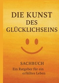 bokomslag Kunst des Glücklichseins
