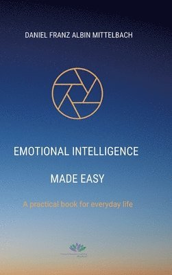 bokomslag Emotional Intelligence Made Easy