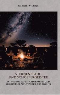 bokomslag Sternenpfade und Schöpfergeister
