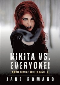 bokomslag Nikita vs. Everyone!