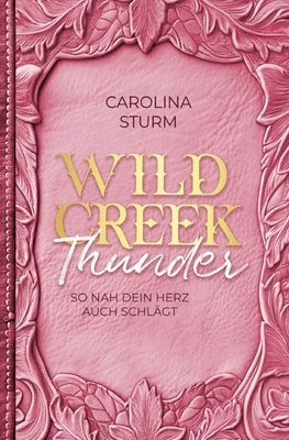 bokomslag Wild Creek Thunder