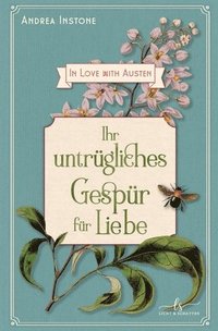 bokomslag Ihr untrügliches Gespür für Liebe
