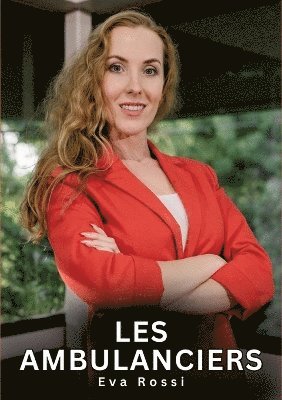 Les Ambulanciers 1