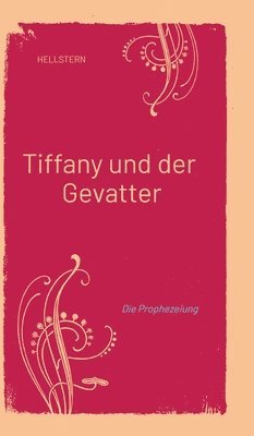 Tiffany und der Gevatter 1