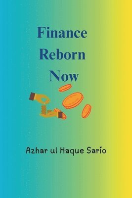 bokomslag Finance Reborn Now