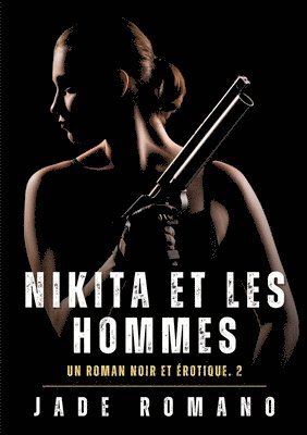 Nikita et les hommes 1
