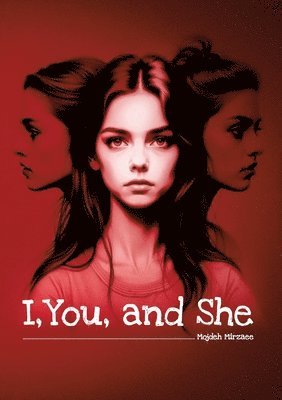 bokomslag I, You, and She
