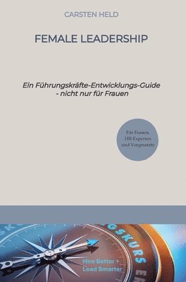 Carsten Held - Female Leadership, Inbunden