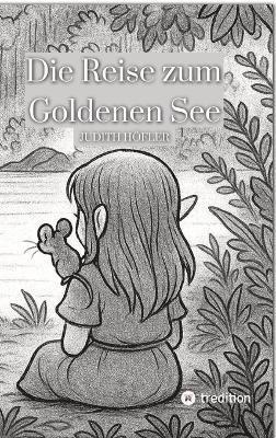 bokomslag Reise zum Goldenen See