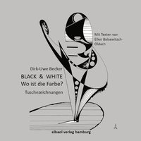 bokomslag BLACK & WHITE - Wo ist die Farbe?