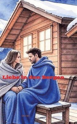 bokomslag Liebe in den Bergen