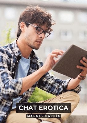 Manuel García - Chat Erotica, Häftad