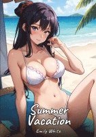 Summer Vacation 1