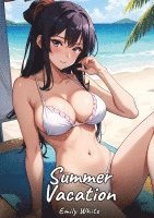 Summer Vacation 1