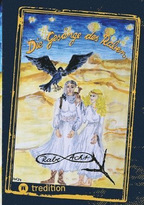 Rabe Acht, Helen Warnat - Gesänge des Raben, Häftad