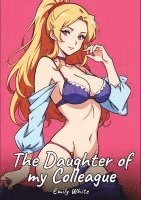 The Daughter of my Colleague 1