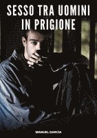 bokomslag Sesso tra Uomini in Prigione