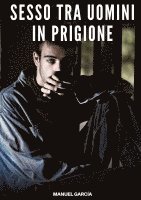 Sesso tra Uomini in Prigione 1