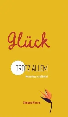 Simone Harre - Glück, Inbunden. Tillgänglighet: Lägg i varukorg