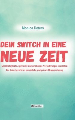 Dein Switch in Eine Neue Zeit