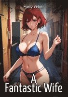 A Fantastic Wife 1